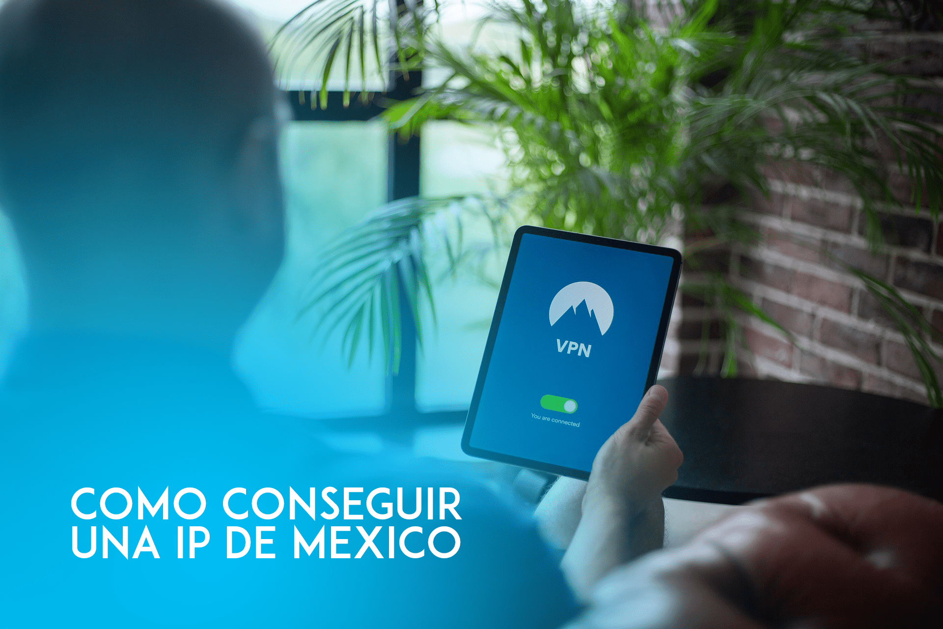 Cómo obtener una dirección IP de México