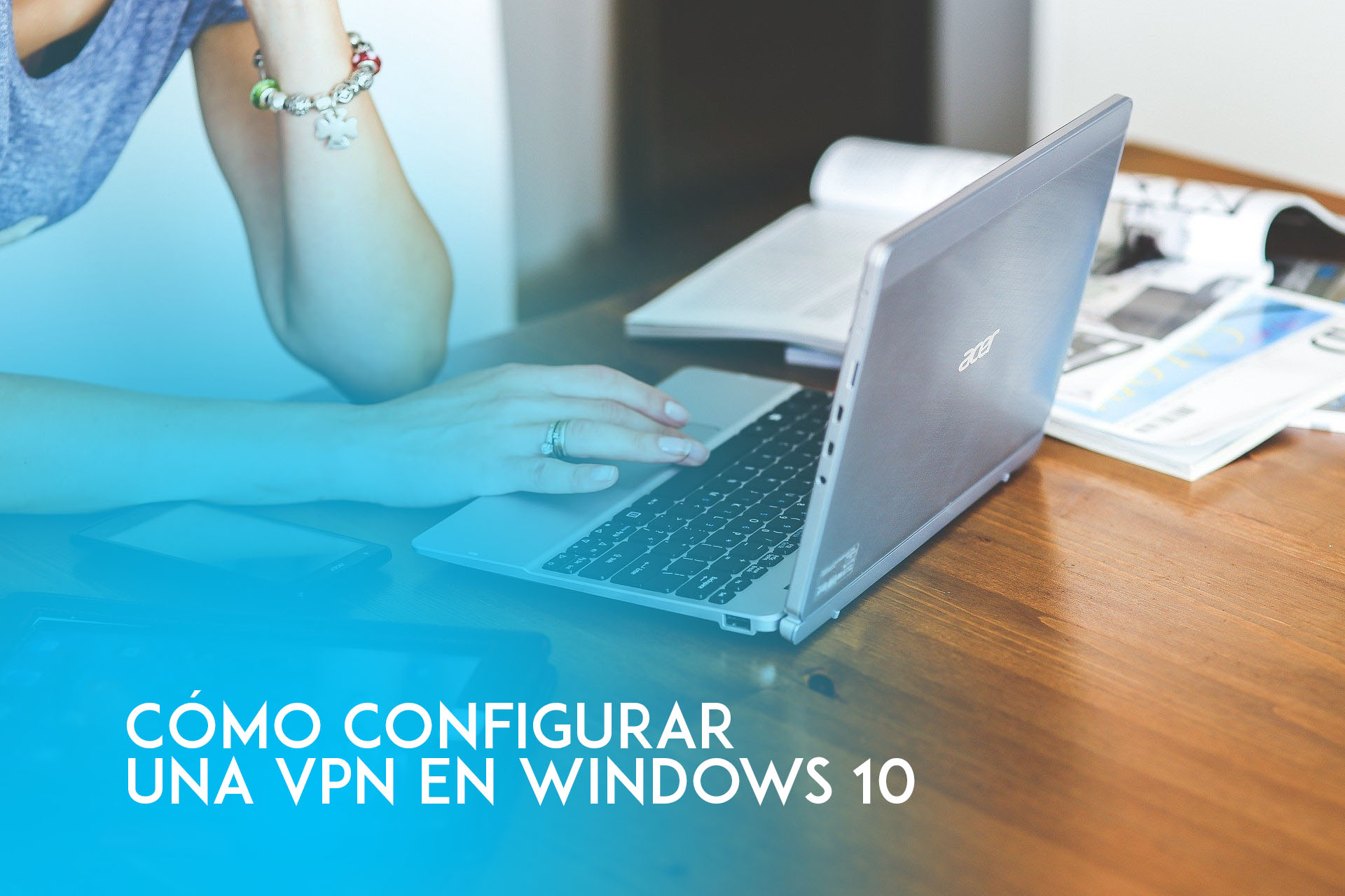 configurar una vpn en windows 10